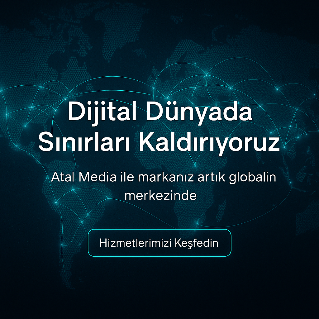 Atal Media Şirketi Vizyonu